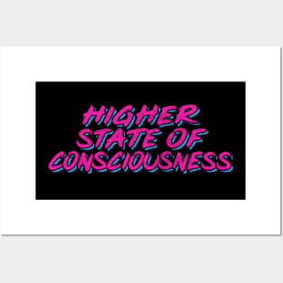 Higher State of Consciousness / 90s Techno Typography Posters and Art